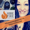 VLOG #38 | Micromanagement vs. Empowerment