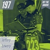 Episode 197 - Jeffery Lowery