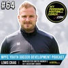 64 Lewis Craig  Man Utd Women's 21's  Assitant Coach