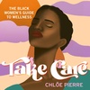 TAKE CARE, written and read by Chloe Pierre - audiobook extract
