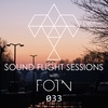 Sound Flight Sessions Episode 033