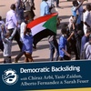 Democratic Backsliding with Chiraz Arbi, Yasir Zaidan, Alberto Fernandez, and Sarah Feuer