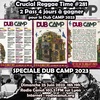 Crucial Reggae Time #281 25062023 Spéciale Dub Camp 2023