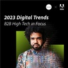2023 Digital Trends B2B High Tech In Focus