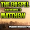 The Gospel of Matthew Chapter 18: Woe To Those Who Cause Others To Sin!