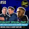 MPFC Youth Soccer Development Podcast 50 Part 1 Michael Beale and Harry Watling