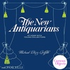 The New Antiquarians