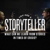 What Can We Learn from Stories in Times of Crisis? | You Are A Storyteller