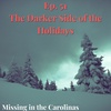 Ep. 51-The Darker Side of the Holidays