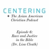 8x06 - Race and Justice in the Bible (Dr. Lisa Cleath)
