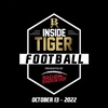 Inside Tiger Football | 10-13-22