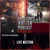 Civilian Protector Project - Live Meeting (Protector Nation Podcast 🎙️) EP 88