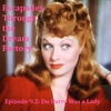 Episode 9.2: Du Barry Was a Lady (with John Cassaro)