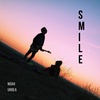 Smile - Noah Urrea