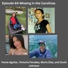 Episode 64-Hania Aguilar, Victoria Paredes, Maria Diaz, and Scott Johnson
