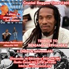 Crucial Reggae Time #303 10122023 Tribute To Benjamin Zephaniah + Interview Baltimores