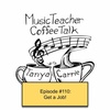 MTCT #110: Get a Job!
