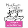 MTCT #128: Sunday Scaries and How to Tackle Them