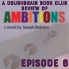 TEASER - Doughbrain Book Club: Ambitions #6 (9/23/2023)