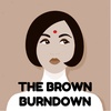 The Brown Burndown Episode 14 - White Saviors