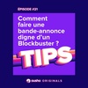 Comment faire une bande-annonce digne d'un blockbuster ?