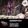 Bikingman 2023 par Axel Carion