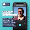 Dircom Public : rencontres avec les Elus, le Cabinet, l'Administration et l'environnement | Marc Thébault | Ep 85