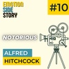 Episode 10 - Notorious d'Alfred Hitchcock - La Suspecte Idéale