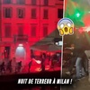 MILAN-PSG : nuit de terreur pour les supporters parisiens ! Inter : PAVARD gravement blessé...