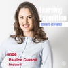#106 - Pauline Guesné /// Quel monde allons nous laisser à nos enfants ? - Induo
