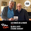Les Forcés de la route
