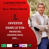 44- Investir dans le vin - Thomas Hebrard - U'Wine