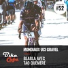 UCI Gravel World Championships avec Tao Quéméré
