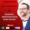 16- Pourquoi (et comment) diversifier son épargne - Francois Denis