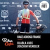 Joachim Mendler sur la Race Across France