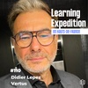 #110 - Didier Lepez /// Il faut composer sa vie de bons souvenirs - Vertus