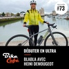 Débuter en Ultra avec Heini Demougeot