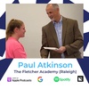 Dr. Paul Atkinson: The Fletcher Academy