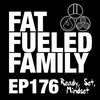 Ready, Set, Mindful w/ Kerri Bicskei | Fat Fueled Family Podcast Episode 176