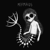 Episode 7: Mermaids
