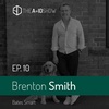 A Chat with Brenton Smith of Bates Smart - Ep. 10