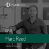 An interview with Marc Reed of Candana Designs - Ep. 9