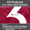 Ep 18: #10 Overall, what are the gaps in our preparedness? - "10 Questions from the Mayor" Series