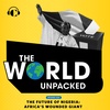 The Future of Nigeria: Africa's Wounded Giant