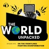 On the Frontlines Fighting Disinformation