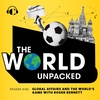Global Affairs and the World's Game with Roger Bennett