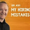 Hiring Mistakes You Can Learn From | Trevor Truck Talk