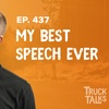 My Most Impactful Speech on Vision and Freedom | Trevor Truck Talk