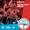 2022 NBA Playoffs: Round One