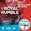 WWE Royal Rumble 2023 Preview